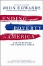 Ending Poverty in America: How to Restore... by Edwards, John