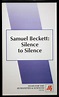 Samuel Beckett : Silence to Silence Videocassette · WUSTL Digital ...