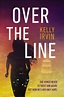 Over The Line - For Him and My Family