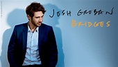 Josh Groban: Bridges (Deluxe Edition) (CD) – jpc