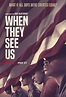 When They See Us | Netflix Wiki | Fandom