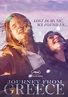 Watch Journey From Greece (2017) Full Movie Free Streaming Online | Tubi