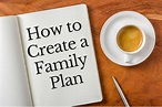 How to Create a Family Plan – Brian Howard