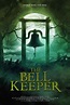 Película: The Bell Keeper (2023) | abandomoviez.net