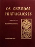 OS GRANDES PORTUGUESES. by CIDADE. (Hernâni): Good Hard Cover ...