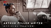 2017 Arthur Miller Writer Official Trailer 1 HD HBO Documentary Films ...