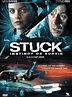 Stuck - film 2007 - AlloCiné