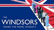 The Windsors: Inside the Royal Dynasty | Apple TV