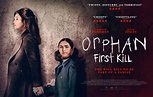 ORPHAN: FIRST KILL (2022) movie review | This Is My Creation: The Blog ...