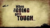 When the Going Gets Tough Title Graphic by graph-man on DeviantArt