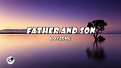 Father And Son | Boyzone (Lyrics) - YouTube