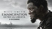 Emancipation: trailer e anticipazioni film con Will Smith