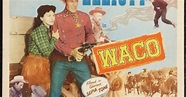 WACO (1952) - Wild Bill Elliott - Pamela Blake - Stanford Jolley - Rand ...