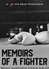 Memoirs of a Fighter (2022) - Posters — The Movie Database (TMDB)