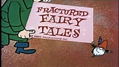 Fractured Fairy Tales 1959 Intro Opening Version 2 - YouTube