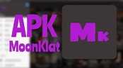 Moonklat Apk 2024 【 Tener en Android | PC | TV | Firestick