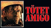 Töte Amigo (1968) - Amazon Prime Video | Flixable