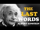 What was the last words of Albert Einstein? - YouTube