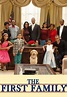 First Family on Centric | TV Show, Episodes, Reviews and List | SideReel