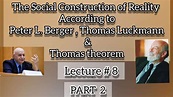 The Social Construction of Reality | Peter Berger and Thomas Luckman ...
