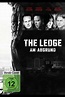 The Ledge - Am Abgrund | Film, Trailer, Kritik