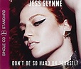 Don't Be So Hard On Yourself by Jess Glynne by : Amazon.co.uk: Music