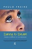 [PDF] Daring to Dream by Paulo Freire eBook | Perlego