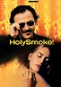 Holy Smoke! (1999) | Kaleidescape Movie Store