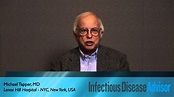 Michael Tapper, MD, Discusses Infectious Disease Advisor - YouTube