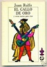 El gallo de oro by Juan Rulfo — Reviews, Discussion, Bookclubs, Lists