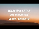 Sebastian Yatra "Dos Oruguitas" from "Encanto" Letra - YouTube