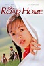 The Road Home | Best Movies by Farr