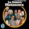 Mis discografias : Discografia La Sonora Matancera