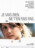 Je vais bien, ne t'en fais pas de Philippe Lioret - (2006) - Drame ...