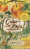 'Cider with Rosie' by Laurie Lee - "I turned to look at Rosie. She was ...