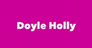 Doyle Holly - Spouse, Children, Birthday & More