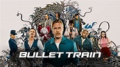 Bullet Train – CineAdicto - Películas y Series en Español Latino.