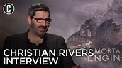 Mortal Engines: Christian Rivers on Directing His First Feature | Collider