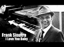 Frank Sinatra - I Love You Baby (Piano Cover) - YouTube