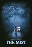 Stephen King's "The Mist" Fan Poster | PosterSpy
