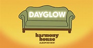 Dayglow "Harmony House" | Album Review | WERS 88.9