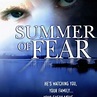 Summer of Fear - Rotten Tomatoes