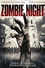 Zombie Night DVD Release Date | Redbox, Netflix, iTunes, Amazon