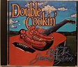 Rod Cook, James "Curly" Cooke* - Double Cookin' (1995, CD) | Discogs