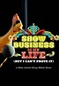 Show Business Is My Life, But I Can't Prove It (2022) - IMDb