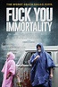Fuck You Immortality (2019) - IMDb