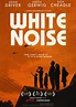 Watch White Noise (2022) Full Movie on Filmxy