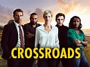 Prime Video: Crossroads - Season 1