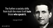 TOP 25 QUOTES BY GEORGE ORWELL (of 768) | A-Z Quotes