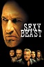 Sexy Beast Movie Poster - ID: 352017 - Image Abyss